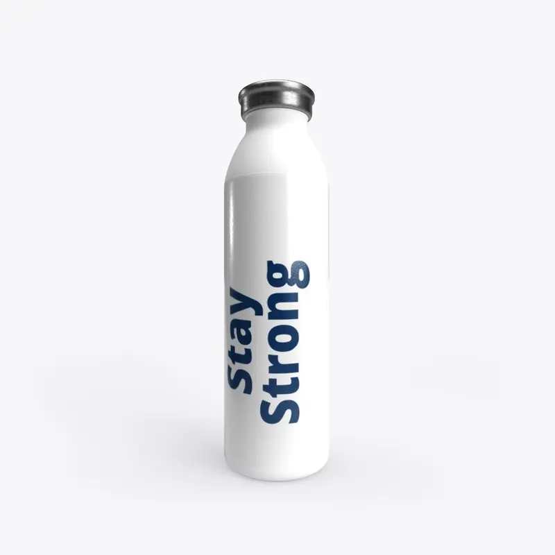 Stay Strong Water Bottle